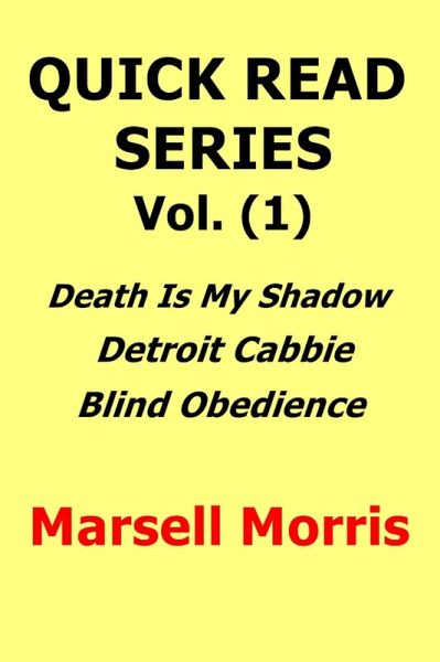 Quick Read Series Box Set Vol. (1) (eBook, ePUB) Quick Read Series Box Set Vol. (1) (eBook, ePUB)