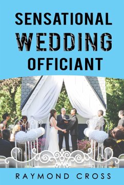 Cover Sensational Wedding Officiant (Sensational Weddings, #1) (eBook, ePUB)