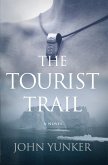 The Tourist Trail: A Novel (eBook, ePUB)
