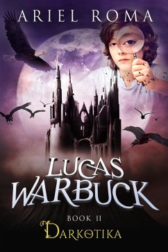Cover Lucas Warbuck, Darkotika, Book 2 (eBook, ePUB)