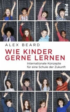 Wie Kinder gerne lernen - Beard, Alex