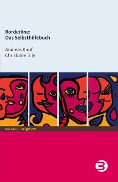 Borderline: Das Selbsthilfebuch - Knuf, Andreas;Tilly, Christiane