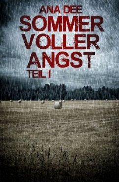 Sommer voller Angst - Dee, Ana