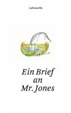 Ein Brief an Mr. Jones