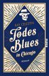 Todesblues in Chicago /... - Bild 1