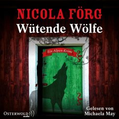 Wütende Wölfe / Kommissarin Irmi Mangold Bd.10 (5 Audio-CDs) - Förg, Nicola
