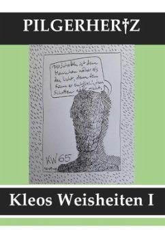 Kleos Weisheiten / Kleos Weisheiten I - Pilgerhertz, XY