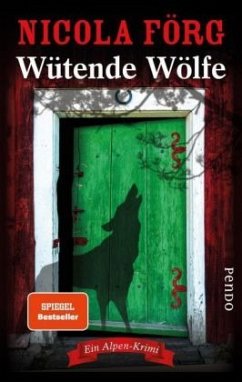 Wütende Wölfe / Kommissarin Irmi Mangold Bd.10 - Förg, Nicola