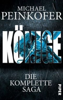 Könige / Die Könige Bd.1-3 - Peinkofer, Michael