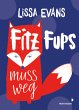 Fitz Fups muss weg - Bild 1