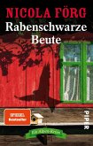 Rabenschwarze Beute / Kommissarin Irmi Mangold Bd.9