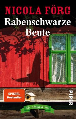Rabenschwarze Beute / Kommissarin Irmi Mangold Bd.9 - Förg, Nicola