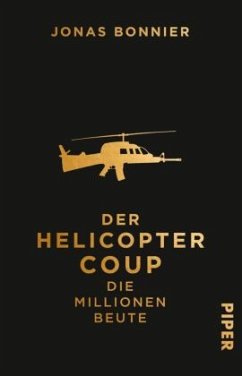 Der Helicopter Coup - Bonnier, Jonas