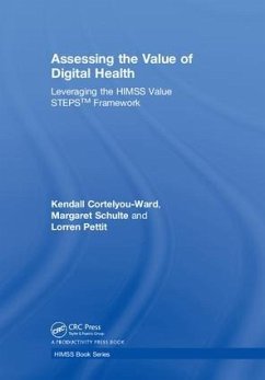 Assessing the Value of Digital Health - Cortelyou-Ward, Kendall; Schulte, Margaret; Pettit, Lorren