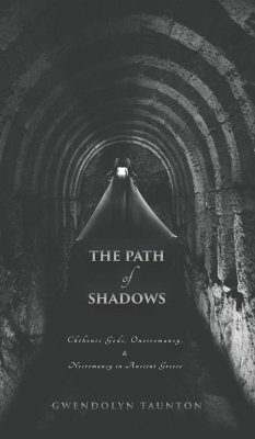 The Path of Shadows - Taunton, Gwendolyn