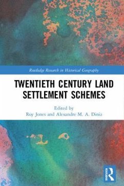 Twentieth Century Land Settlement Schemes