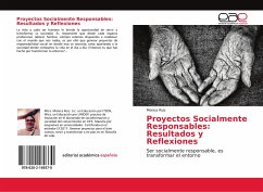 Proyectos Socialmente Responsables: Resultados y Reflexiones