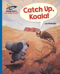 Reading Planet - Catch Up, Koala! - Blue: Galaxy Cover Reading Planet - Catch Up, Koala! - Blue: Galaxy