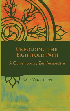 Unfolding the Eightfold Path - Verkuilen, Dale