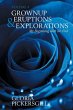 Grownup Eruptions & Explorations - Bild 1
