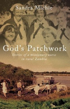 God's Patchwork - Michie, Sandra