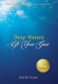 Deep Waters: Lift Your Gaze