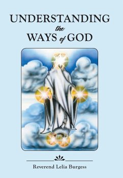 Understanding the Ways of God - Burgess, Reverend Lelia