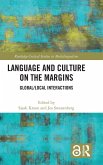 Language and Culture on the Margins