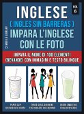 Inglese ( Ingles Sin Barreras ) Impara L'Inglese Con Le Foto (Vol 6) (eBook, ePUB)