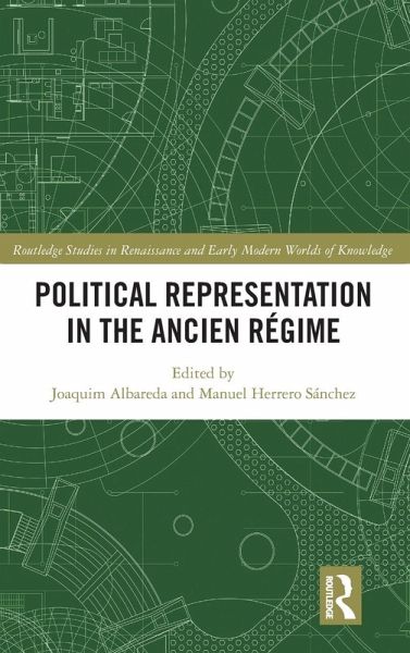Political Representation in the Ancien Régime Political Representation in the Ancien Régime
