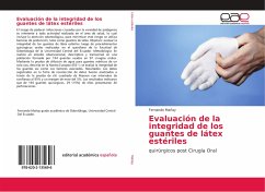 Evaluación de la integridad de los guantes de látex estériles