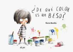 ¿De qué color es un beso? - Bonilla, Rocío