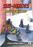 Rise of the Nightwatch (eBook, ePUB)
