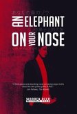 An Elephant on Your Nose (eBook, ePUB)
