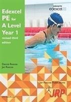 Edexcel PE for A Level Year 1 revised third edition - Roscoe, Dr. Dennis; Roscoe, Jan