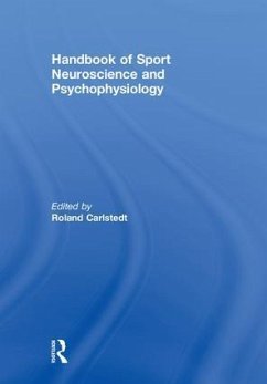 Handbook of Sport Neuroscience and Psychophysiology