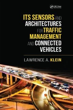 ITS Sensors and Architectures for Traffic Management and Connected Vehicles - Klein, Lawrence A