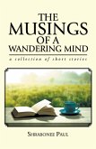 The Musings of a Wandering Mind (eBook, ePUB)