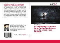 La implementación de la tecnología educava para la enseñanza musical - Navarro, José Luis