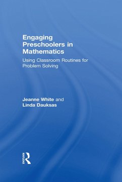 Engaging Preschoolers in Mathematics - White, Jeanne; Dauksas, Linda