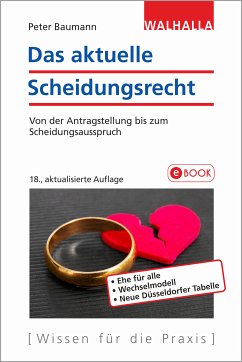 Das aktuelle Scheidungsrecht (eBook, ePUB) - Baumann, Peter