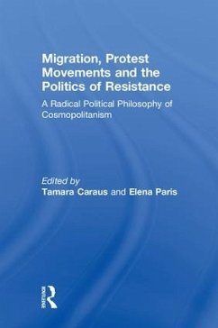 Migration, Protest Movements and the Politics of Resistance