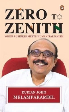 Zero to Zenith - Melamparambil, Kurian John