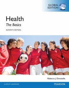 Health: The Basics, Global Edition - Donatelle, Rebecca