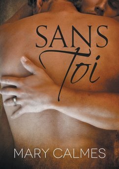 Sans toi - Calmes, Mary