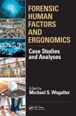 Forensic Human Factors and Ergonomics Forensic Human Factors and Ergonomics