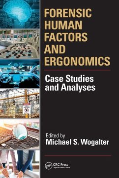 Forensic Human Factors and Ergonomics