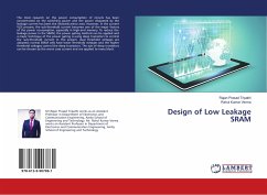 Design of Low Leakage SRAM - Tripathi, Rajan Prasad;Verma, Rahul Kumar