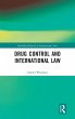 Drug Control and International Law - Bild 1