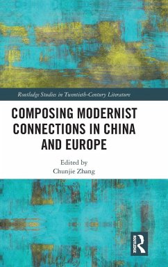 Cover Composing Modernist Connections in China and Europe